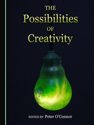 cover image of The Possibilities of Creativity